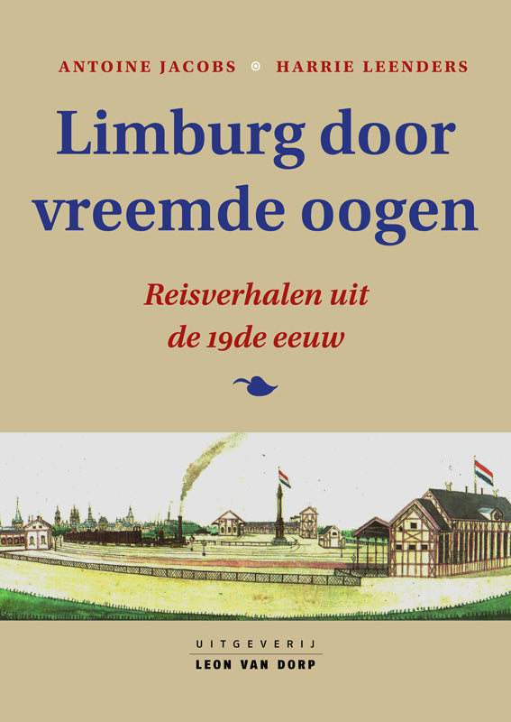 Limburg door vreemde oogen - Deel 1 Limburg door vreemde oogen - Deel 1